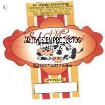 Aditivos en productos lacteos [autoguardado]