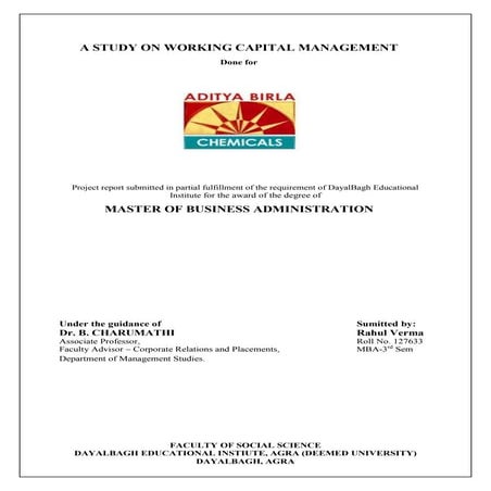 A study on Working Capital Management for Aditya Birla Chemical Ltd.” Rehla J...