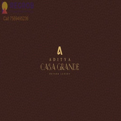 Aditya Casa Grande Narsingi Hyderabad - Price | Location | Possession | Floor Plan | Master Plan | Brochure