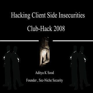 Hacking Client Side Insecurities