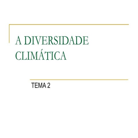 A diversidade climática
