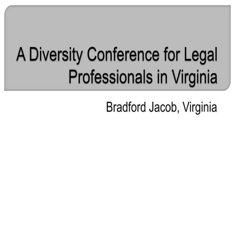 A Diversity Conference for Legal Professionals in Virginia