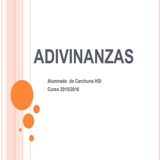 Adivinanzas. carchuna
