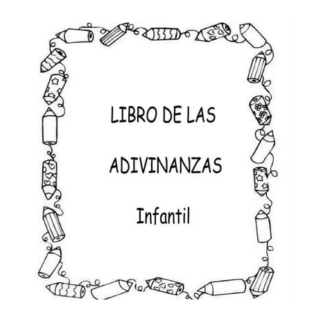 Libro de adivinanzas en Infantil