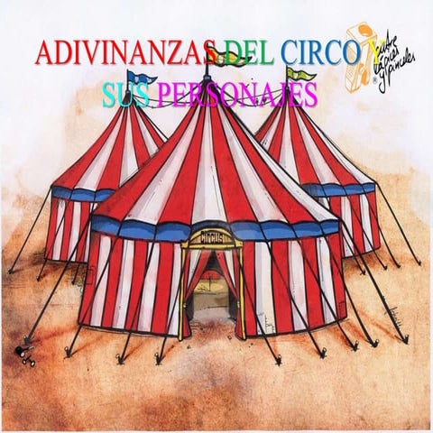Adivinanzas del circo y sus personajes
