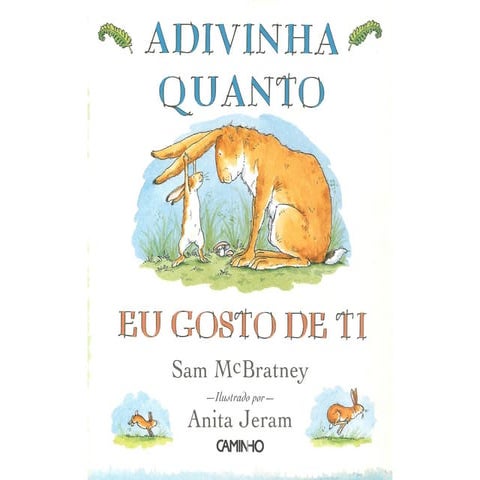 ADIVINHA O QTO GOSTO DE TI_ adaptação livro
