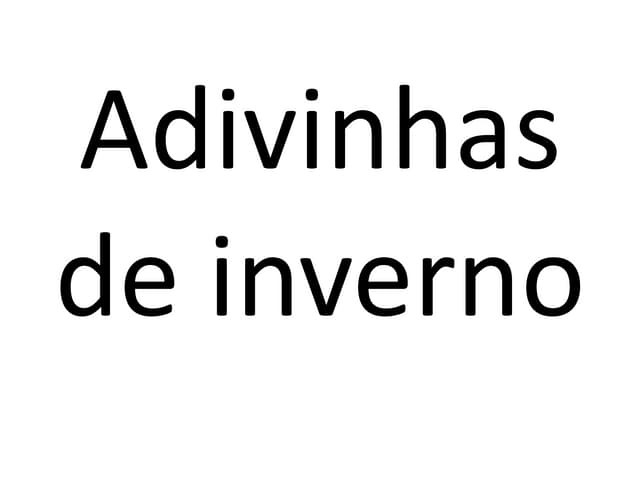 Adivinhas de inverno