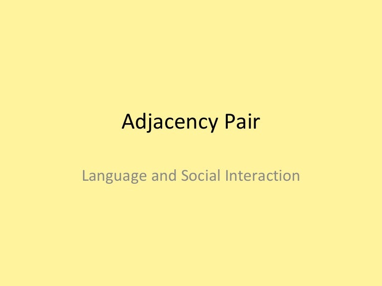 definition of adjacency pairs