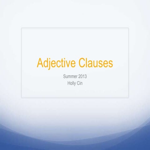Adjectiveclauses | PPTX