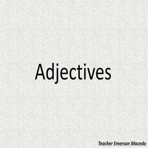 Adjectives