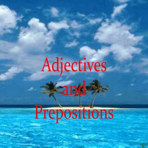 Adjectives and prepositions multiple choice 