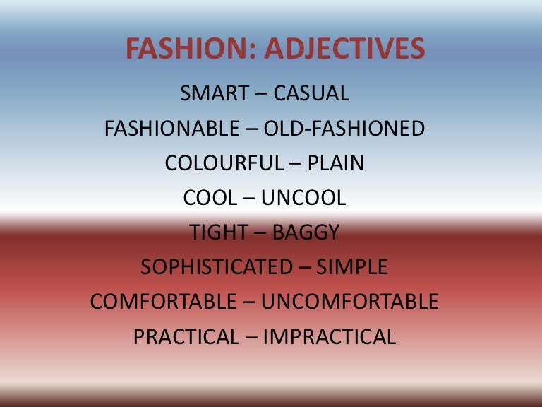 Adjectives fashion