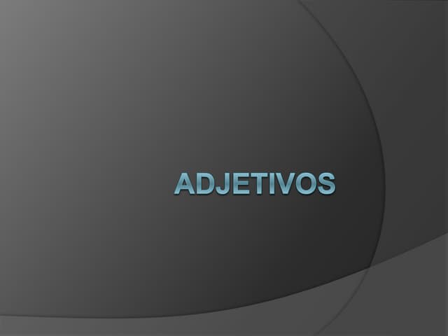 Adjetivos   aula 7