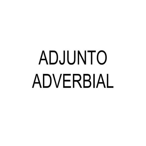 Adjunto adverbial