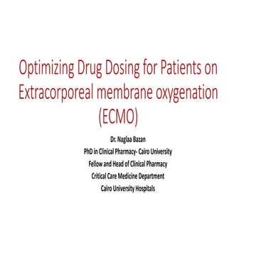 Adjusting drug dosing in ECMO patients 