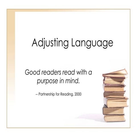 Adjusting Language