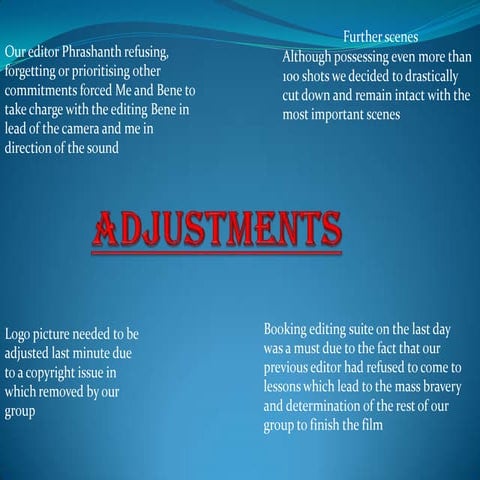 Adjustments