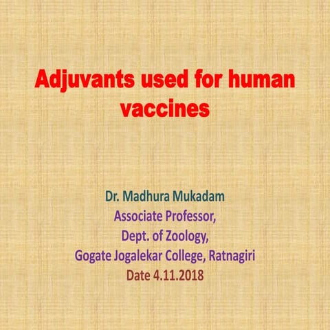 Adjuvants used for human vaccines