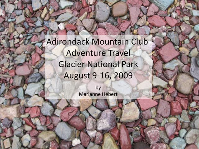 ADK Glacier National Park