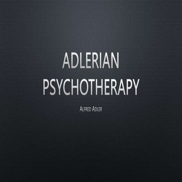ADLERIAN PSYCHOTHERAPY.pptx