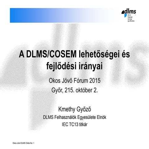 A DLMS_COSEM lehetőségei és fejlődési irányai.pdf