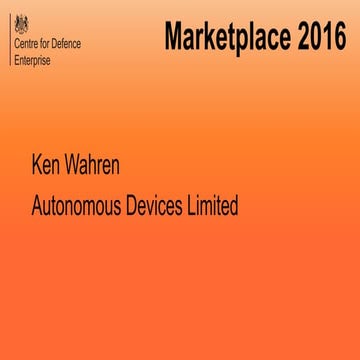 CDE Marketplace Sept 2016: Autonomous Devices Ltd (Autonomy & Big Data)