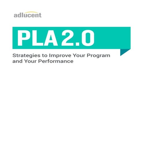 PLA 2.0: Strategies to Improve Your Program and Your Performance