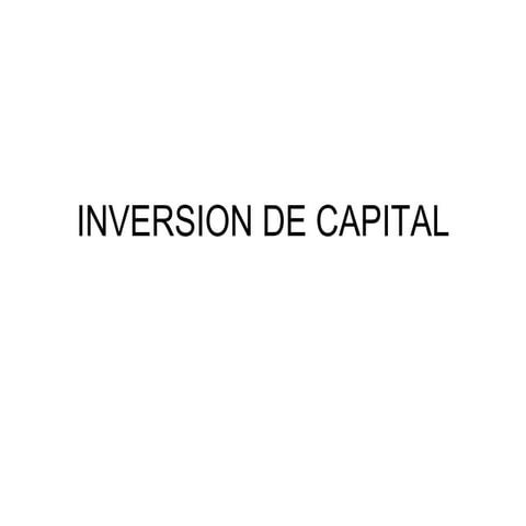 Adm. financiera inversion de capital