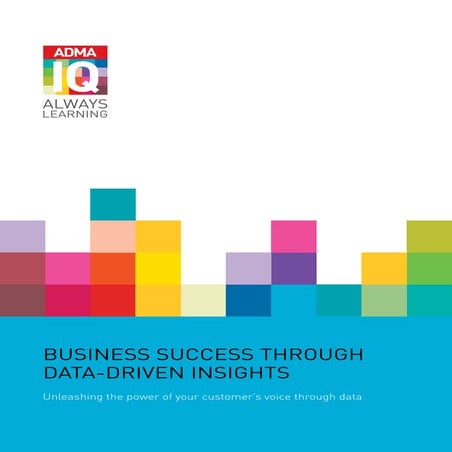 Business success through data driven insights