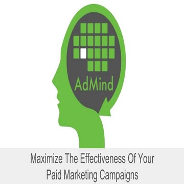 Admind: Maximize The Effectiveness of your Paid Marketing Campaign
