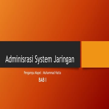 Adminisrasi System Jaringan.pptx