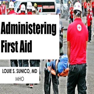 Administering First Aid treatment to avoid incidents