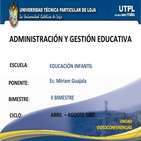 Administración y Gestión Educativa (II Bimestre)