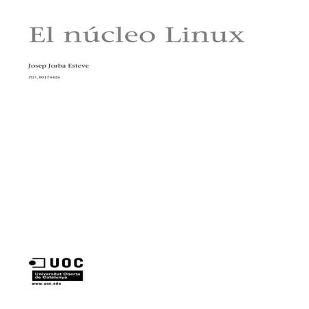 Administración avanzada del sistema operativo gnu linux módulo1_el núcleo linux