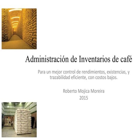 Administracindeinventariosdecaf 150218161541-conversion-gate02