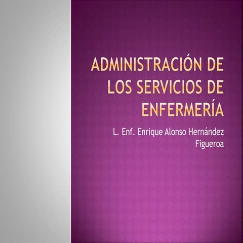 Administración de los servicios de enfermería