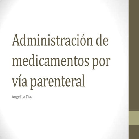Administración de medicamentos por vía parenteral