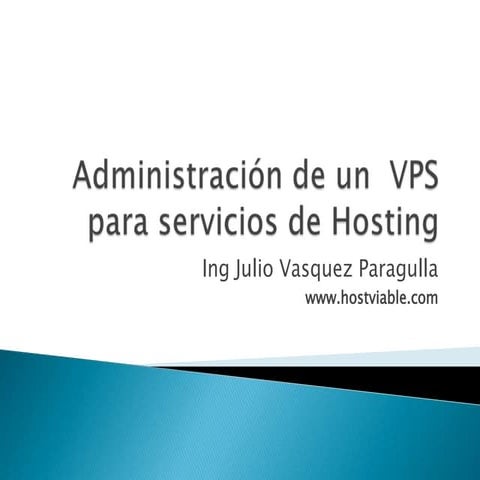 Administración de un  vps para servicios de hosting
