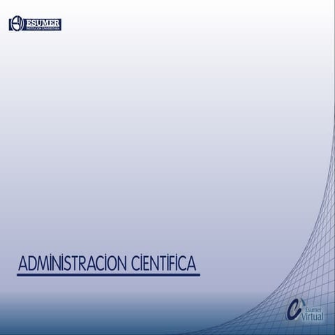 Administracion Cientifica