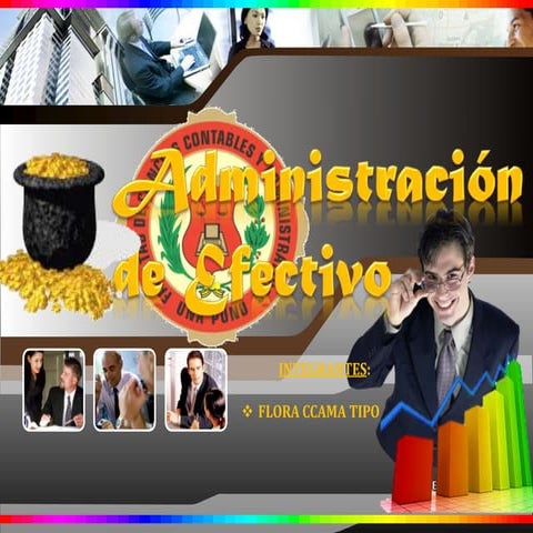 Administracion del efectivo