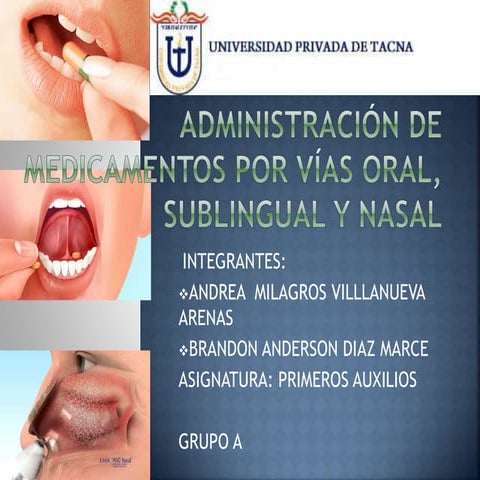 Administración de medicamentos por vía oral sublingual y nasal Farmacocinética 