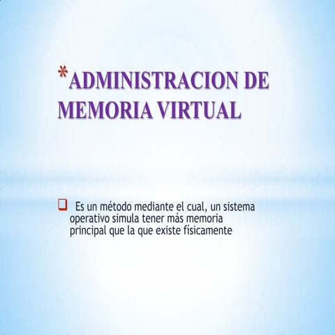 Administracion de memoria virtual
