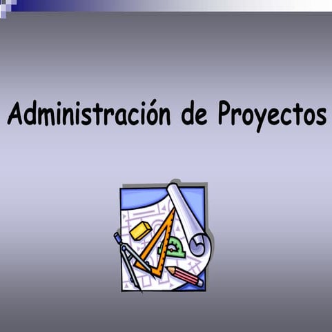 Introducción a la Gerencia de proyectos