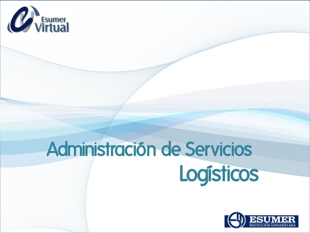 Administración de servicios logísticos 