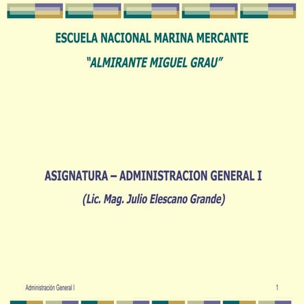 Administracion General I