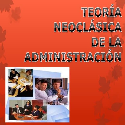 Administracion neoclasica