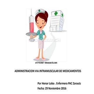 Administracion vía intramuscular de...