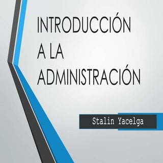 LA ADMINISTRACION / CARACTERISTICA ...