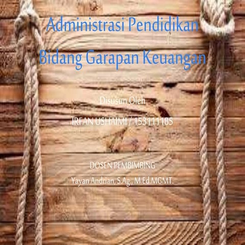Administrasi Pendidikan Bidang Garapan Keuangan