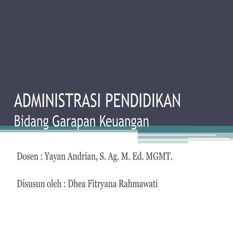 Administrasi Pendidikan : Bidang Garapan Keuangan